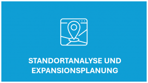 Standortanalyse und Expansionsplanung