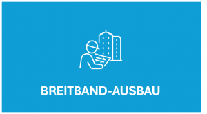 Breitband-Ausbau Breitbandausbau
